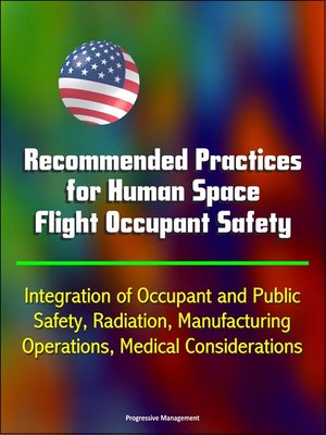 cover image of Recommended Practices for Human Space Flight Occupant Safety